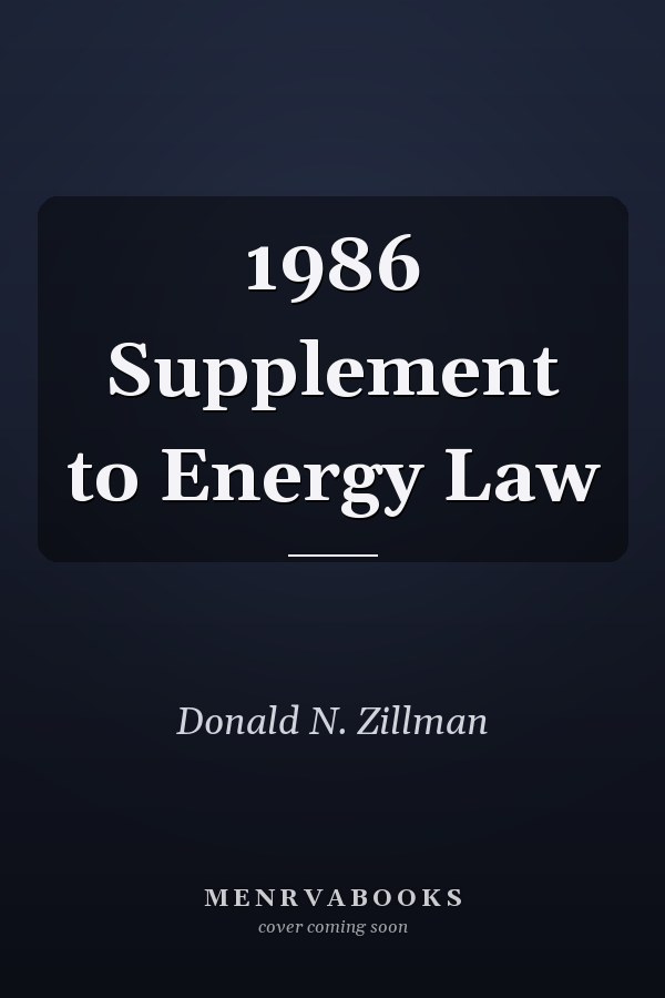 1986 Supplement to Energy Law