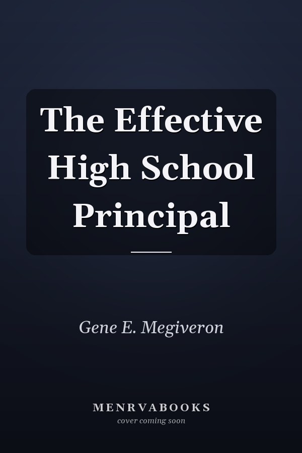The Effective High School Principal