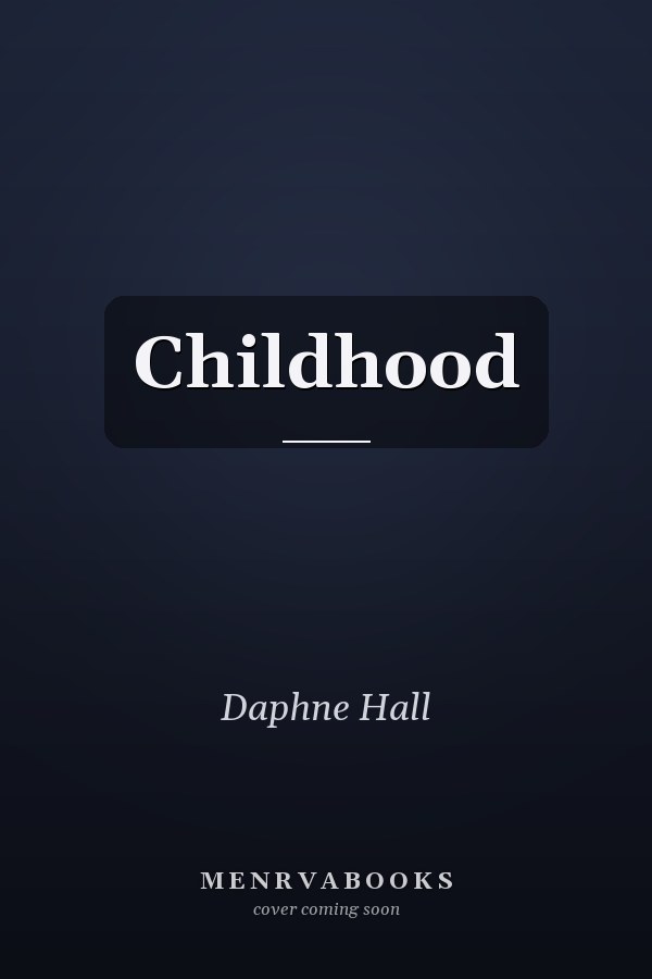 Childhood