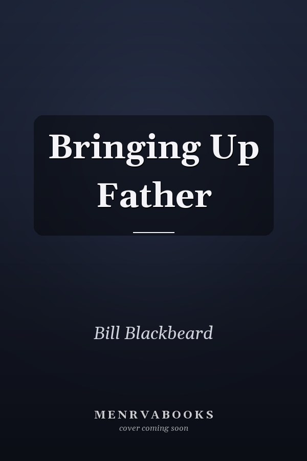 Bringing Up Father