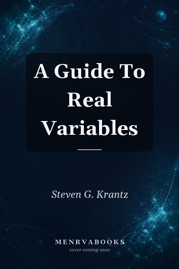 A Guide To Real Variables