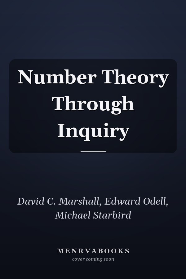 Number Theory Through Inquiry