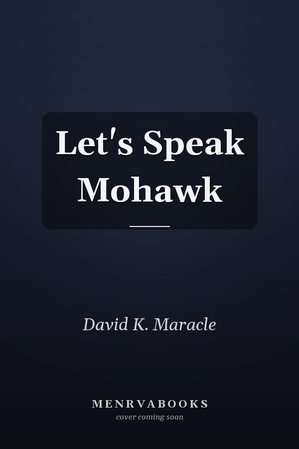 Let's Speak Mohawk
