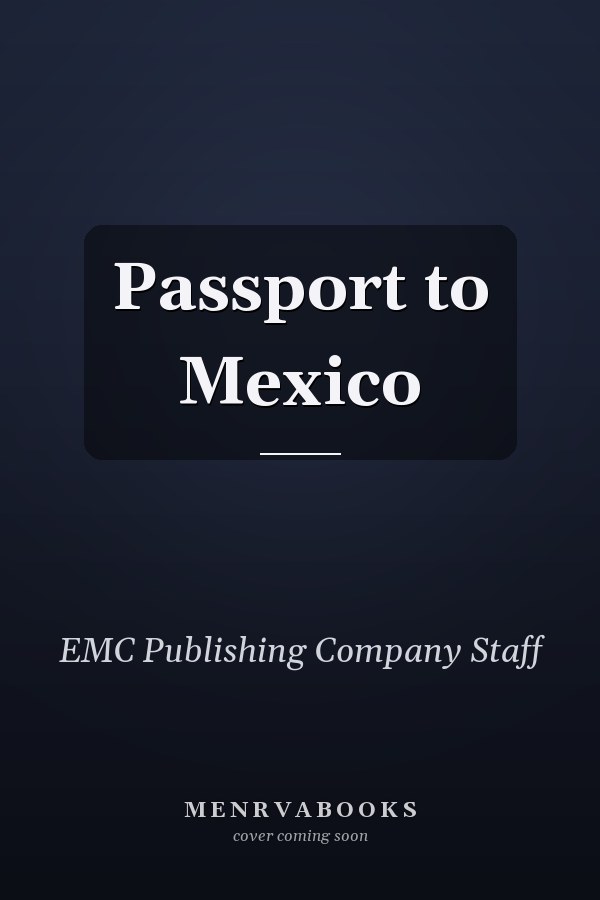 Passport to Mexico