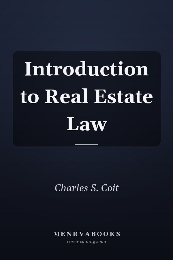 Introduction to Real Estate Law
