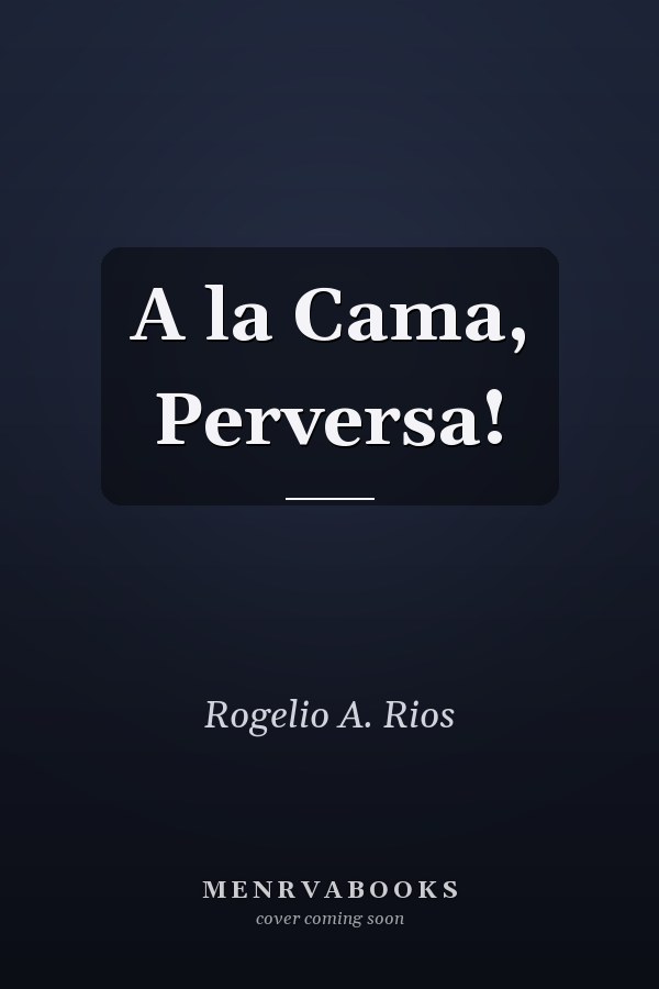 A la Cama, Perversa!