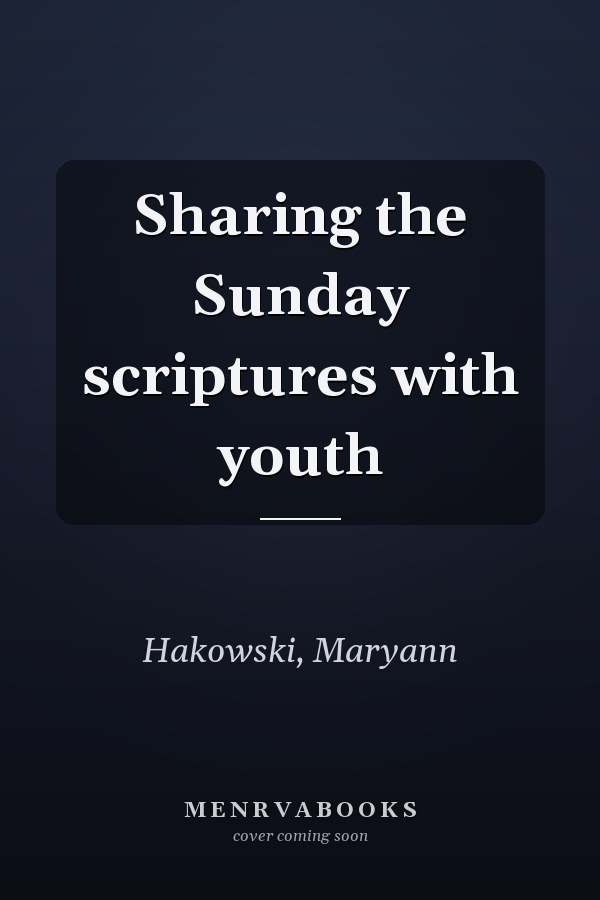 Sharing the Sunday scriptures with youth