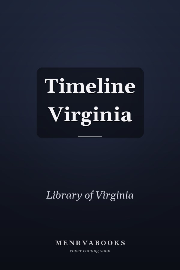 Timeline Virginia