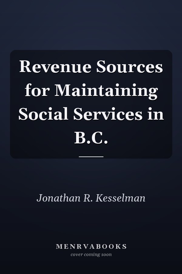Revenue Sources for Maintaining Social Services in B.C.