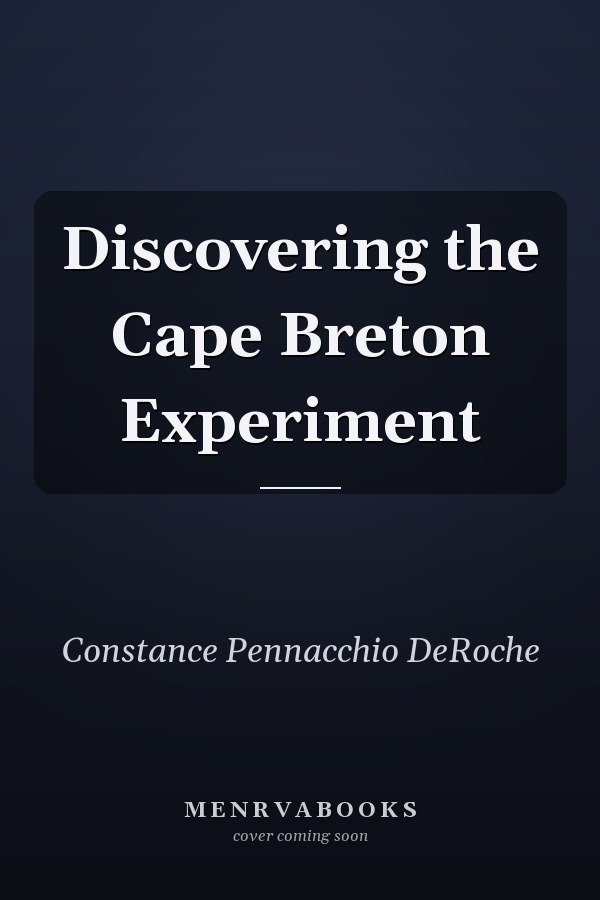 Discovering the Cape Breton Experiment