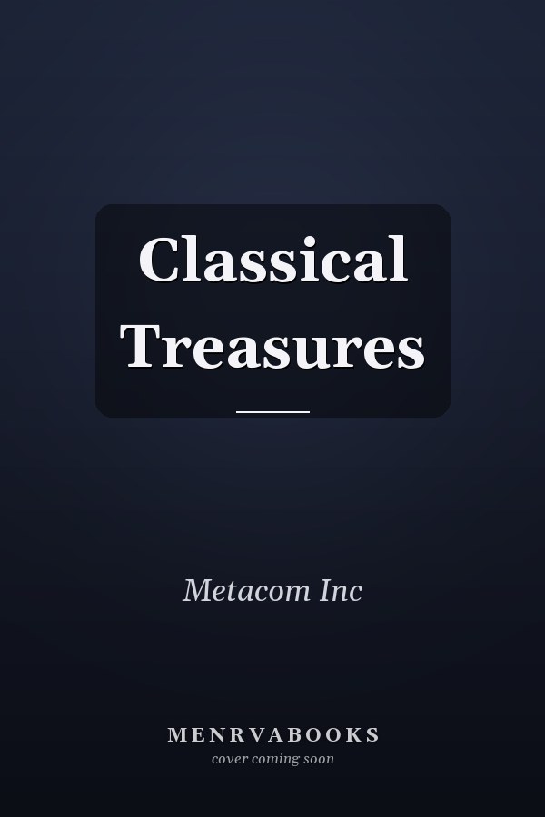 Classical Treasures