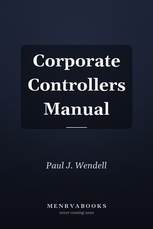 Corporate Controllers Manual