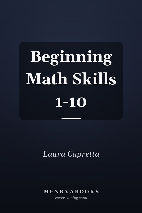 Beginning Math Skills 1-10