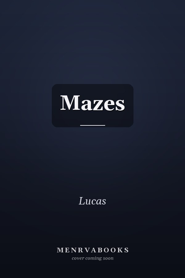 Mazes