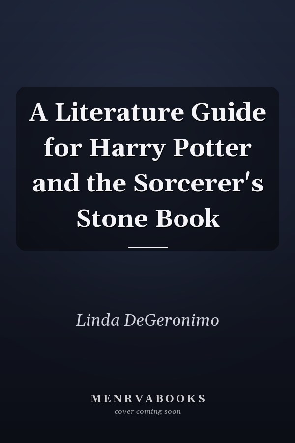 A Literature Guide for Harry Potter and the Sorcerer's Stone Book