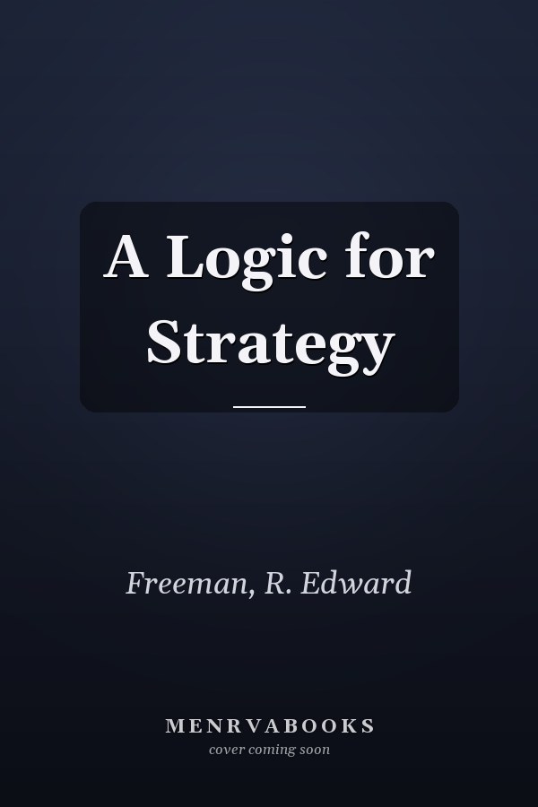 A Logic for Strategy