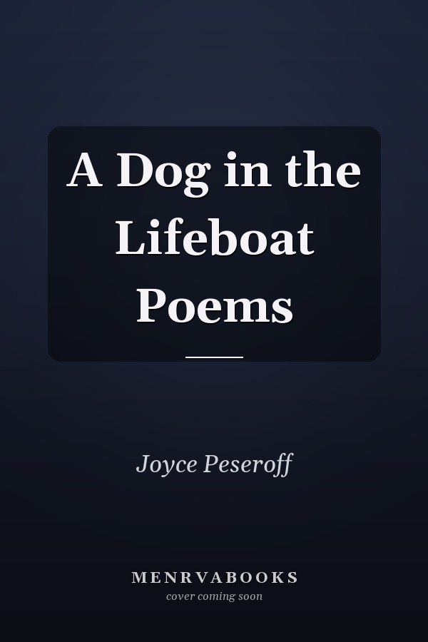 A Dog in the Lifeboat Poems