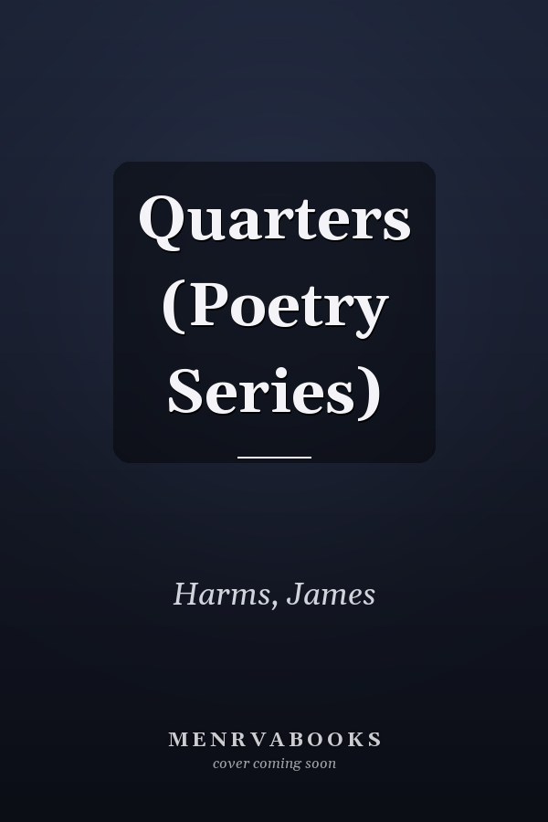 Quarters (Poetry Series)