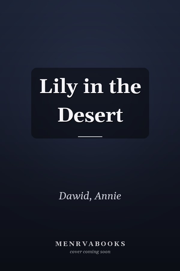 Lily in the Desert