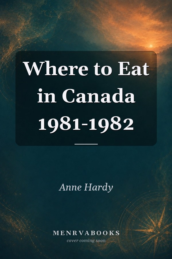 Where to Eat in Canada 1981-1982