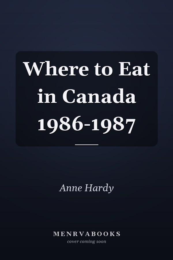 Where to Eat in Canada 1986-1987