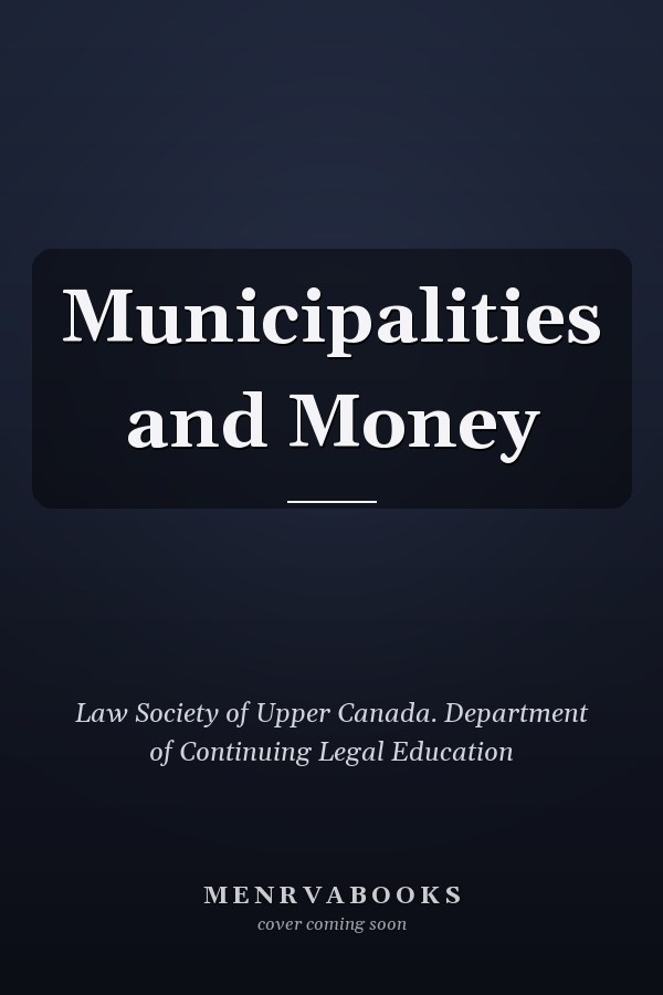 Municipalities and Money