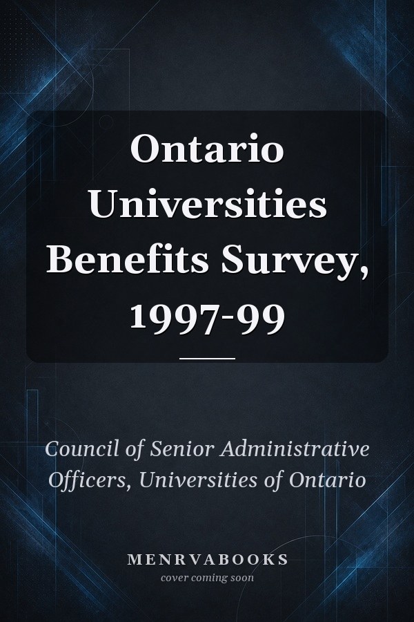 Ontario Universities Benefits Survey, 1997-99
