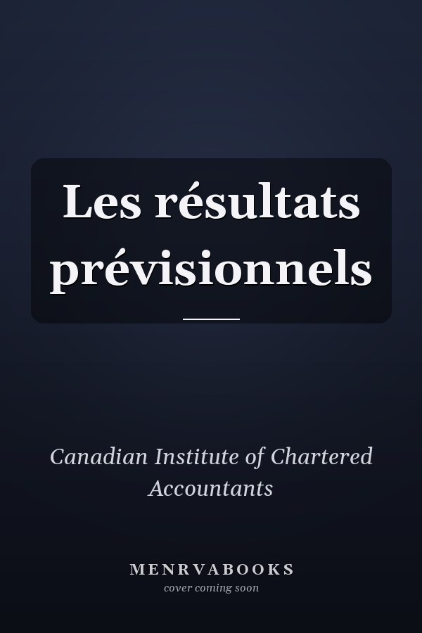 Les résultats prévisionnels