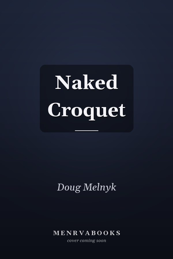 Naked Croquet