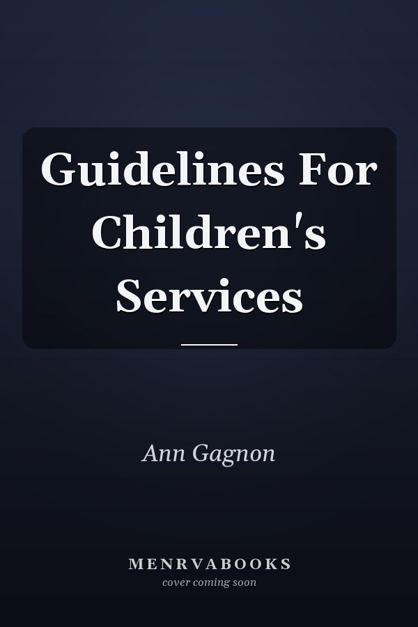 Guidelines For Children's Services