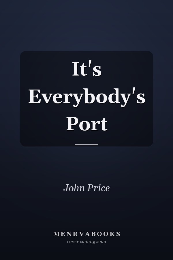 It's Everybody's Port