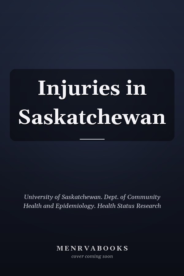 Injuries in Saskatchewan