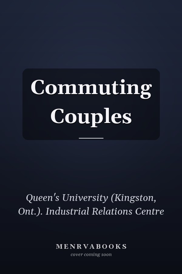 Commuting Couples