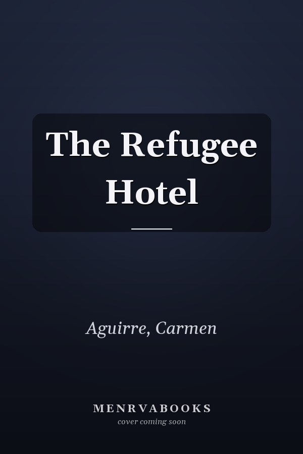 The Refugee Hotel