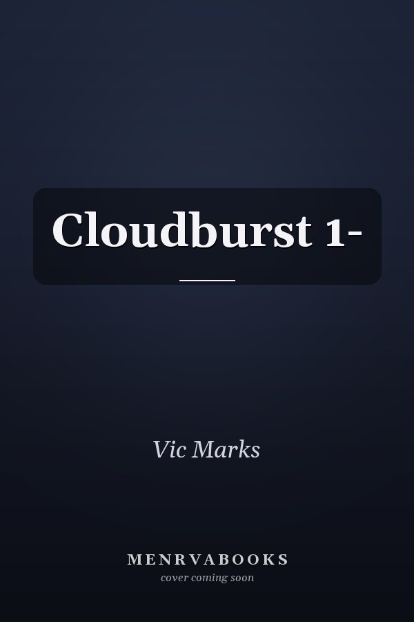 Cloudburst 1-
