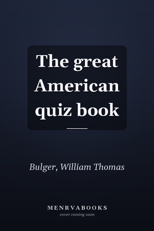 The great American quiz book