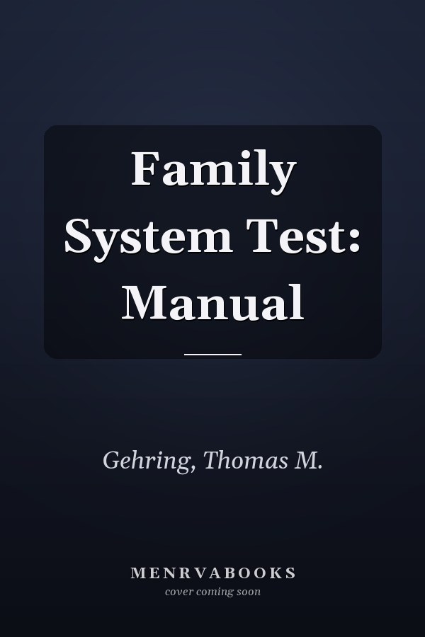 Family System Test: Manual