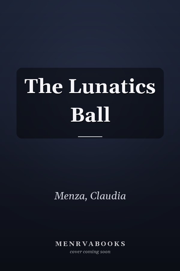 The Lunatics Ball