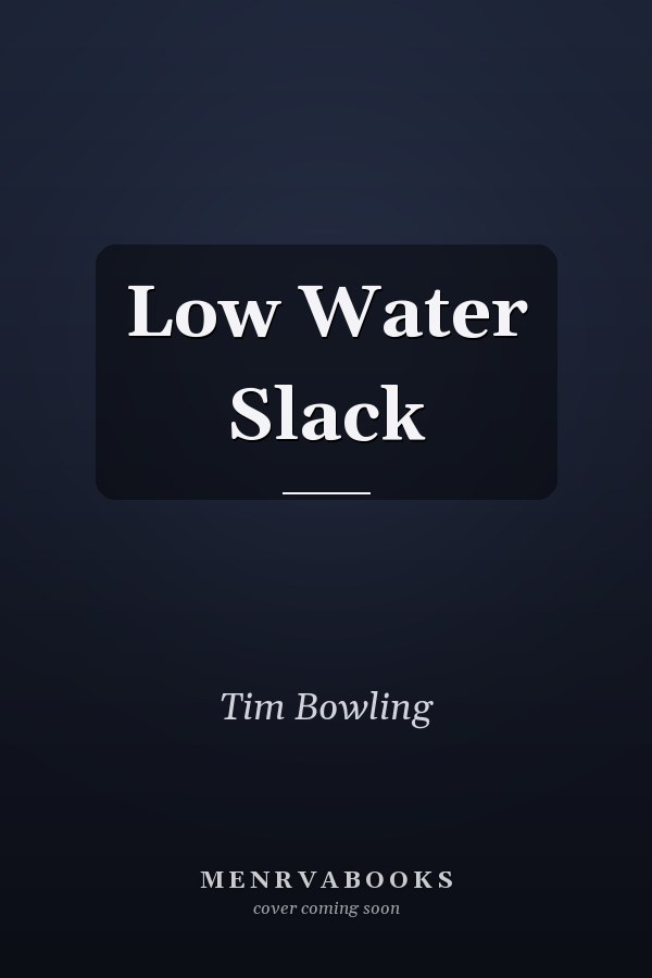 Low Water Slack