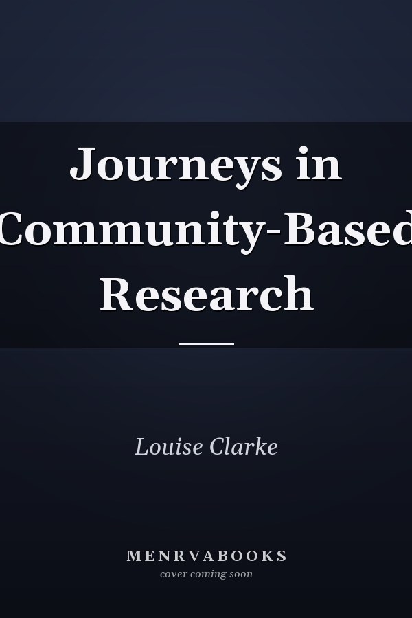Journeys in Community-Based Research