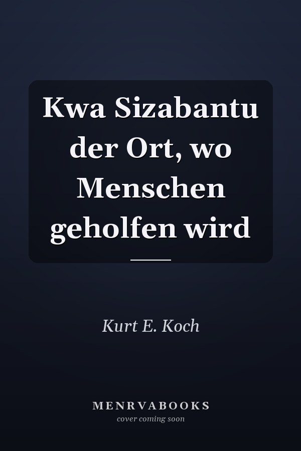 Kwa Sizabantu der Ort, wo Menschen geholfen wird