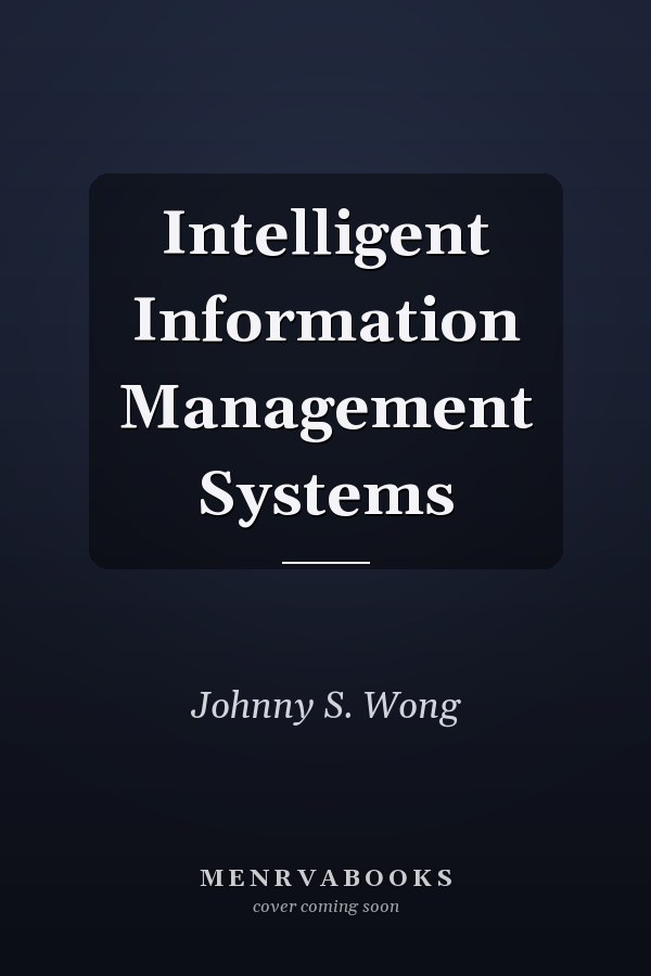 Intelligent Information Management Systems