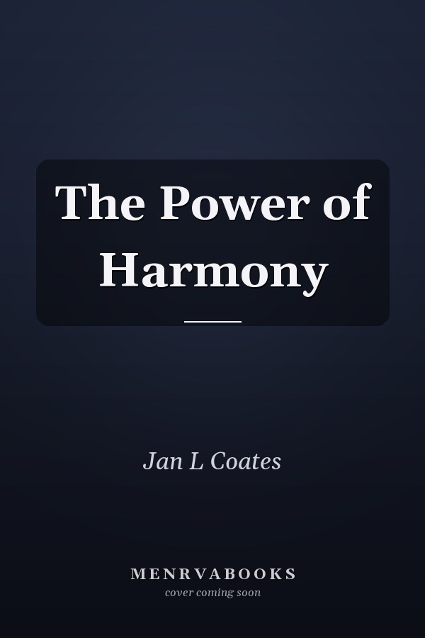 The Power of Harmony