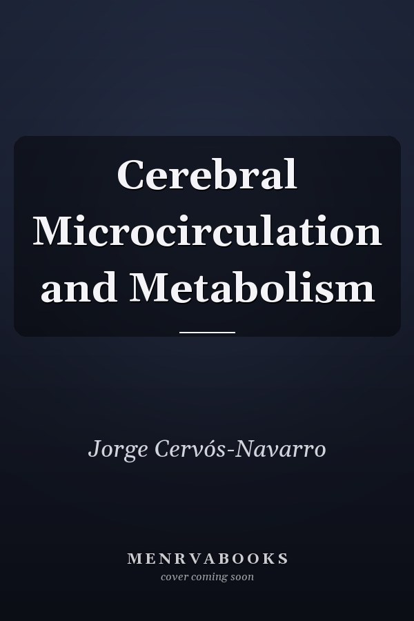Cerebral Microcirculation and Metabolism