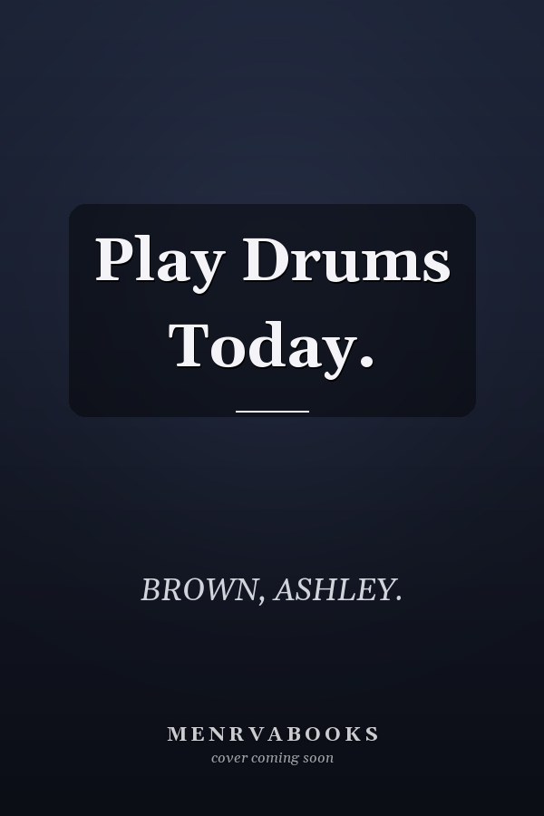 Play Drums Today.
