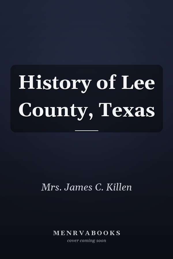 History of Lee County, Texas