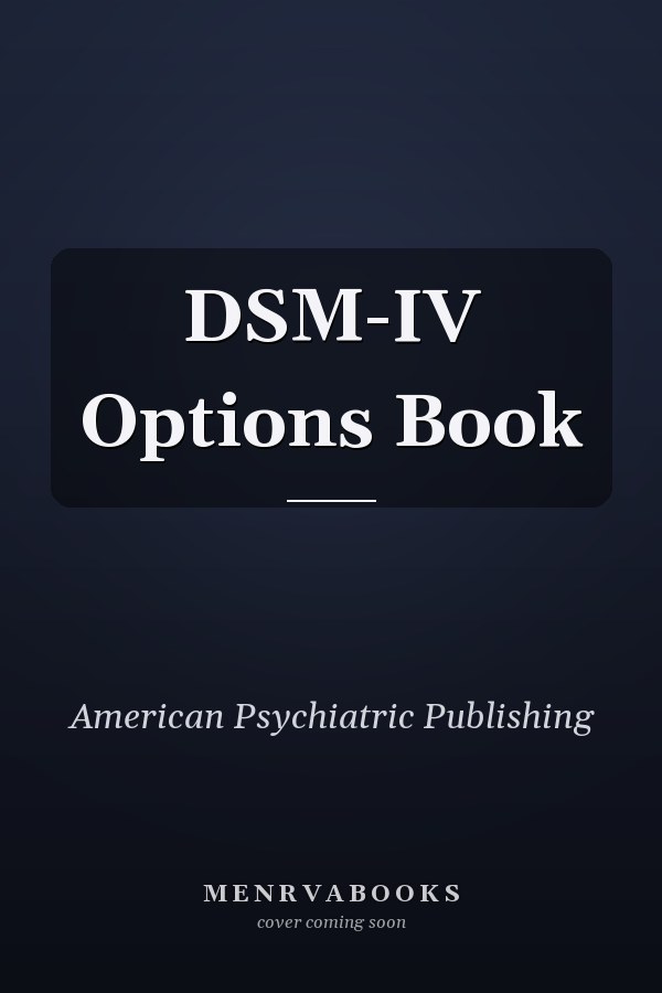 DSM-IV Options Book