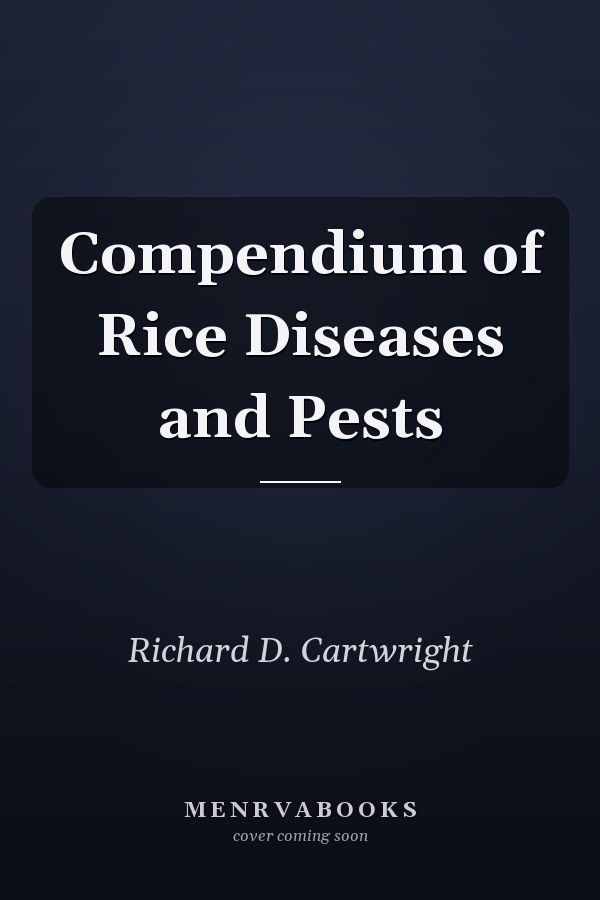 Compendium of Rice Diseases and Pests
