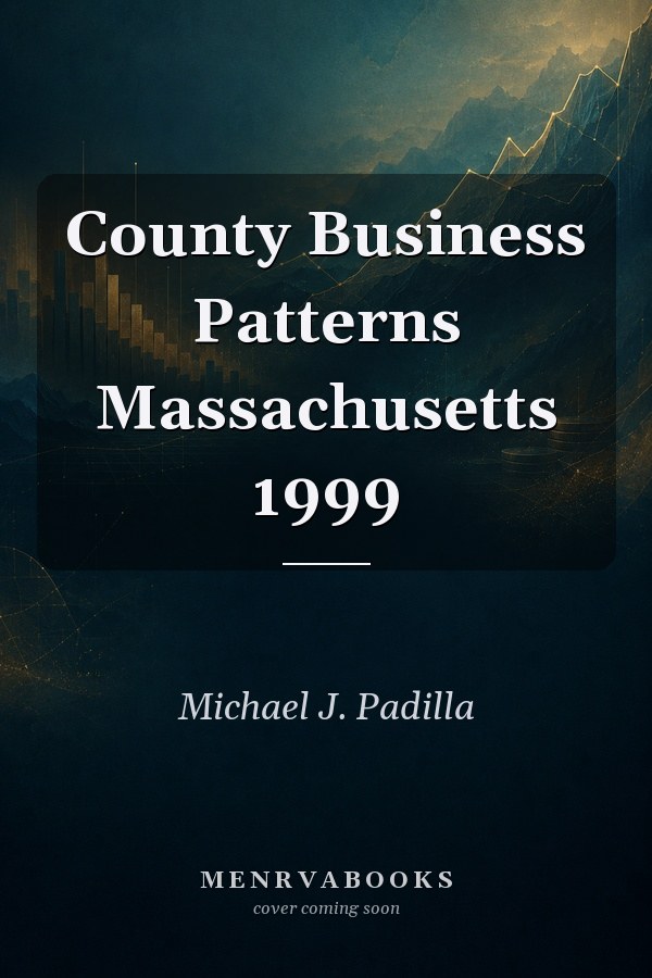 County Business Patterns Massachusetts 1999