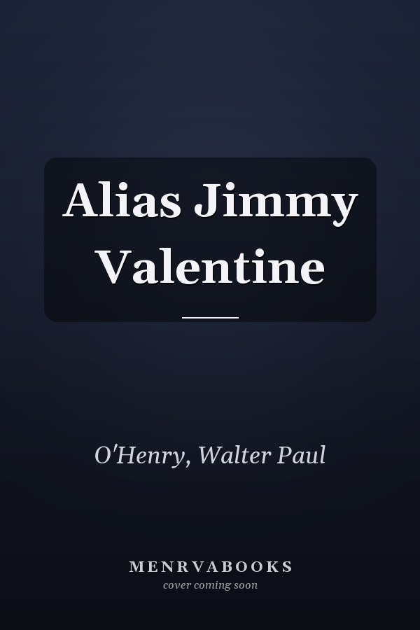 Alias Jimmy Valentine